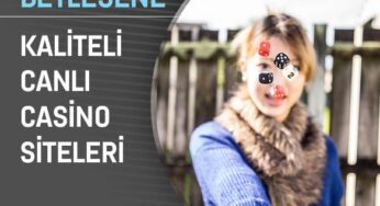 Kaliteli Canlı Casino Siteleri