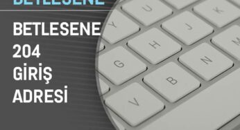 Betlesene204 Giriş Adresi