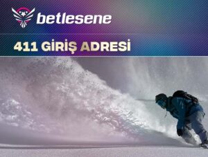 betlesene411 giris adresi