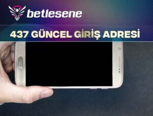 betlesene437 guncel giris adresi