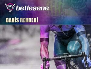 betlesene bahis rehberi