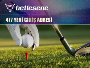 betlesene477 yeni giris adresi