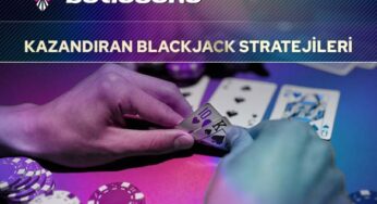 Kazandıran Blackjack Stratejileri